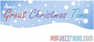 Great Christmas 2011 pop jazz radio