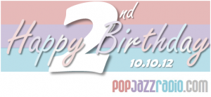 pop jazz radio 2nd birthday